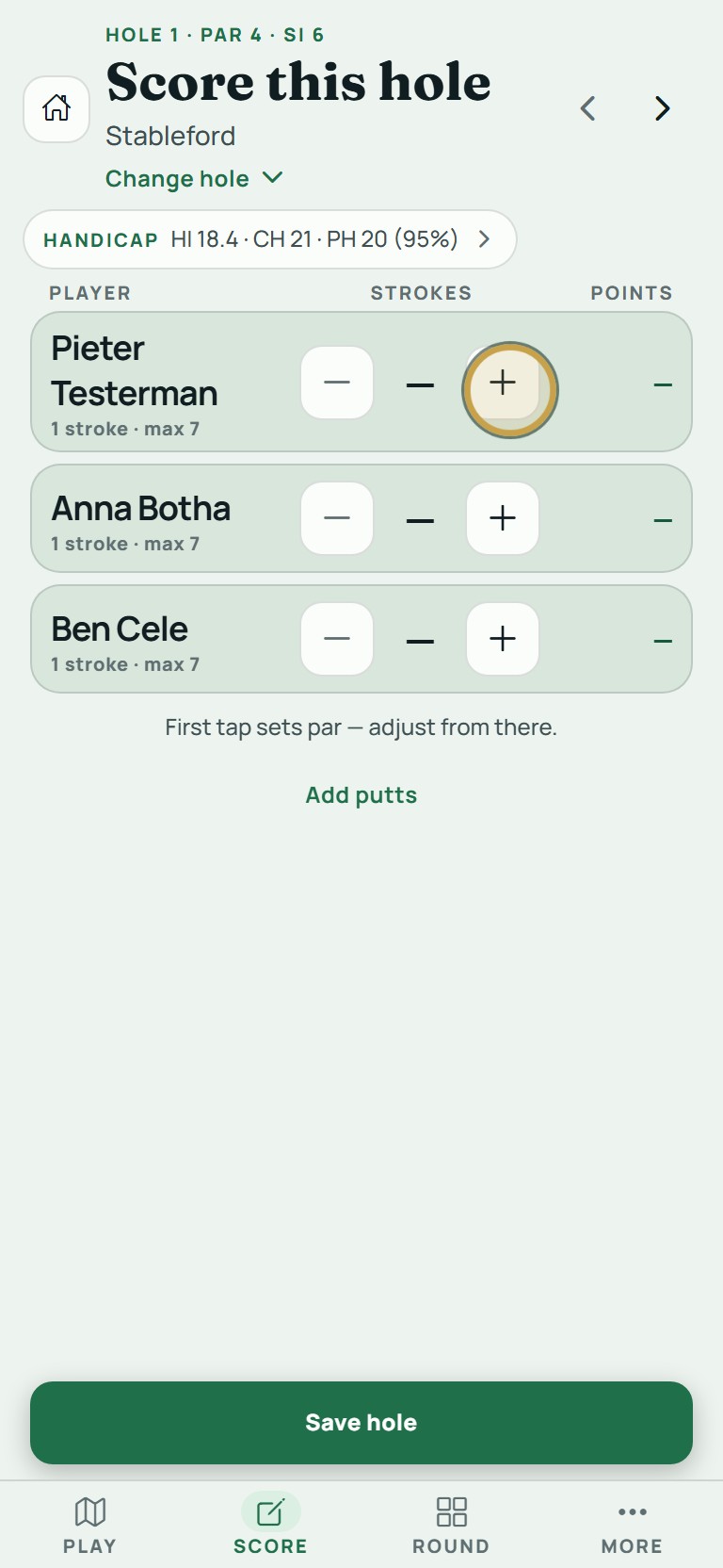 Tap plus or minus for each player. The first tap sets par.